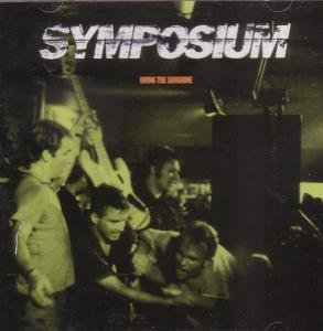 Symposium/Drink The Sunshine